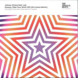Johnny Vicious, Lula — ECSTASY (TAKE YOUR SHIRTS OFF) (DJ LICIOUS REMIX) vinyl cover