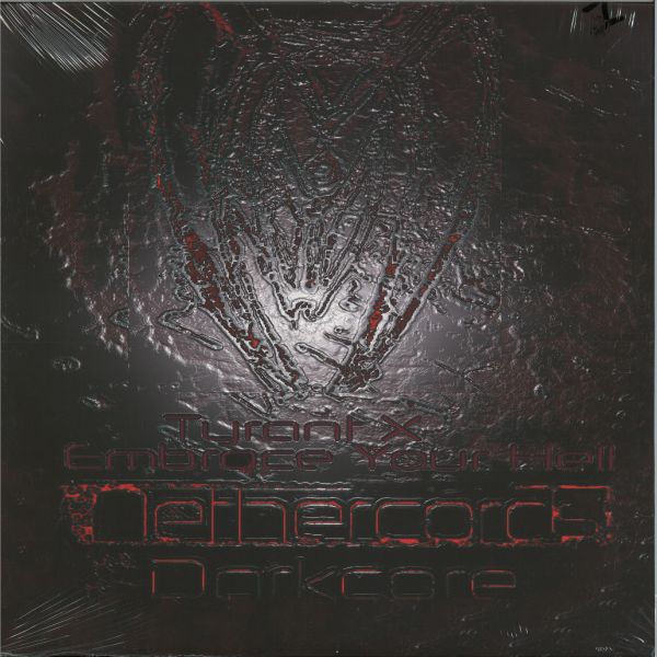 Tyrant X — Embrace Your Hell vinyl cover