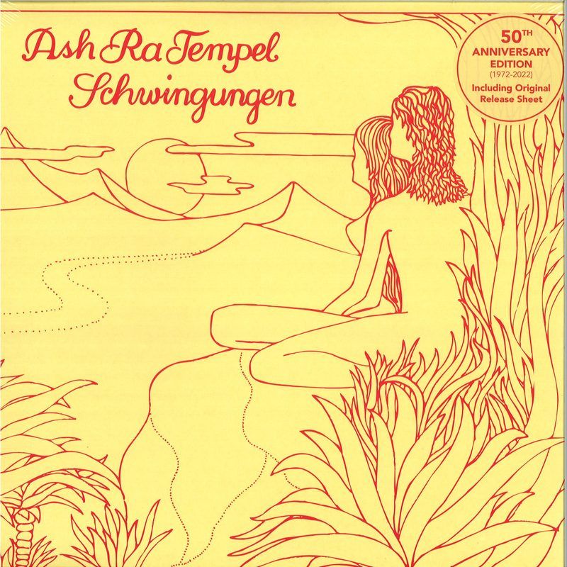 Ash Ra Tempel — Schwingungen 50th Anniversary Edit vinyl cover