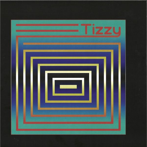 Tizzy — If Not Now When vinyl cover