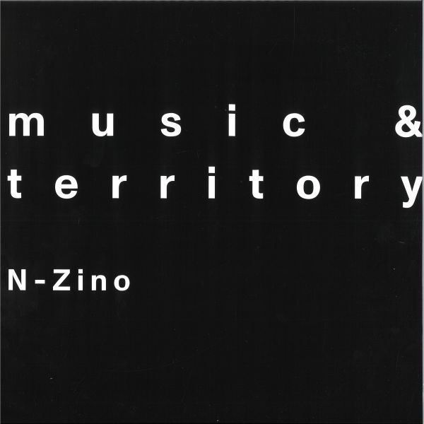 N-Zino — Music & Territory vinyl cover