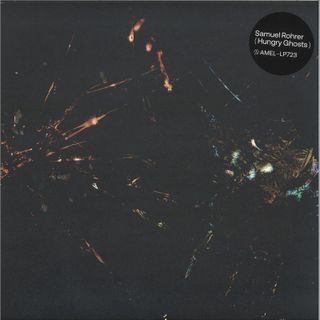 Samuel Rohrer — HUNGRY GHOSTS LP vinyl cover
