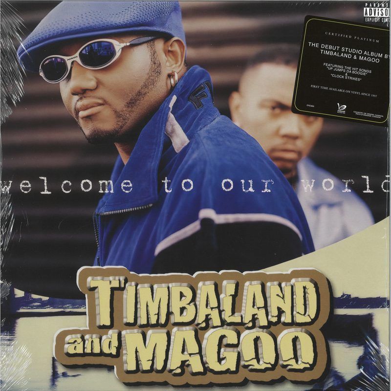 Timbaland&Magoo — Welcome To Our World LP 2x12" vinyl cover