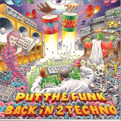 Credit 00 — Put The Funk Back In 2 Techno vinyl cover