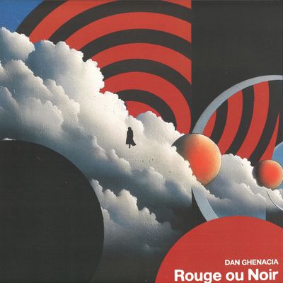 Dan Ghenacia — Rouge ou Noir vinyl cover