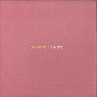 Joey Beltram — Classics 2x12" vinyl cover