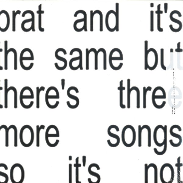 Charli Xcx — Brat and it’s the same but there’s three more songs so it’s not LP 2x12" vinyl cover