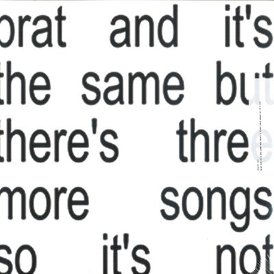 Charli Xcx — Brat and it’s the same but there’s three more songs so it’s not LP 2x12" vinyl cover