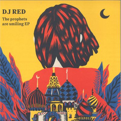 DJ Red — THE PROPHETS ARE SMILING EP (INCL. LORY D REMIX) vinyl cover