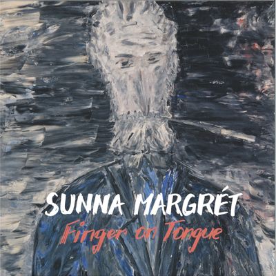 Sunna Margrét — Finger on Tongue LP vinyl cover