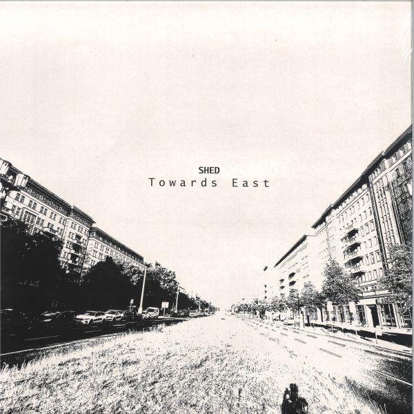 Shed — Towards East 2x12" vinyl cover