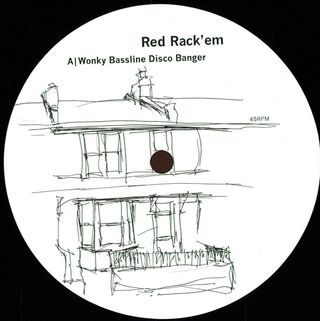 Red Rack'em — Wonky Bassline Disco Banger vinyl cover