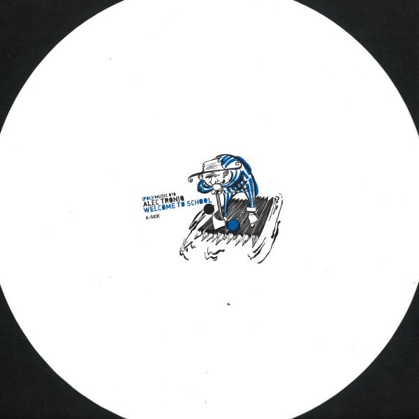 Alec Troniq — Welcome To School vinyl cover