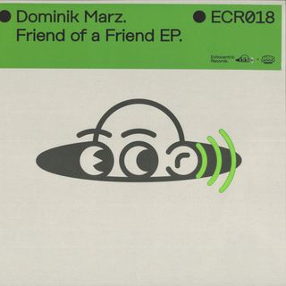 Dominik Marz — Friend of a Friend EP vinyl cover