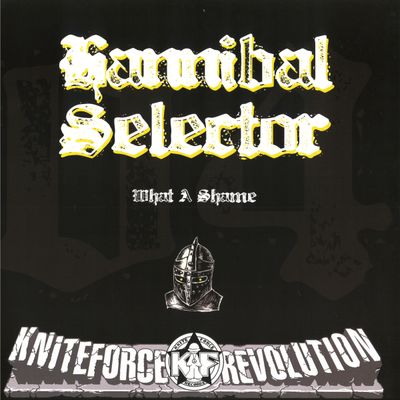 Hannibal Selector — What A Shame EP vinyl cover