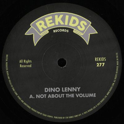 Dino Lenny — Not About The Volume (Incl. Tiger Stripes Remix) vinyl cover