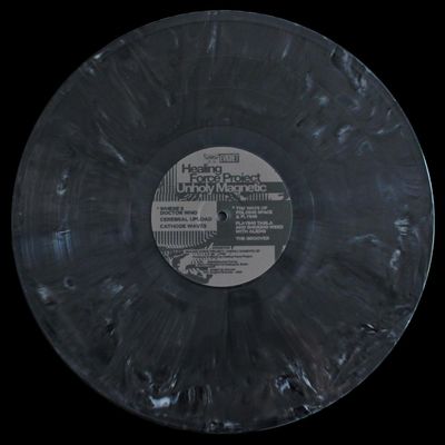 Healing Force Project — Unholy Magnetic vinyl cover