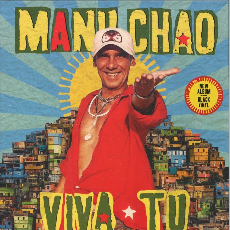 Manu Chao — Viva Tu LP vinyl cover