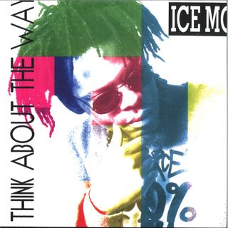 Ice MC — THINK ABOUT THE WAY vinyl cover