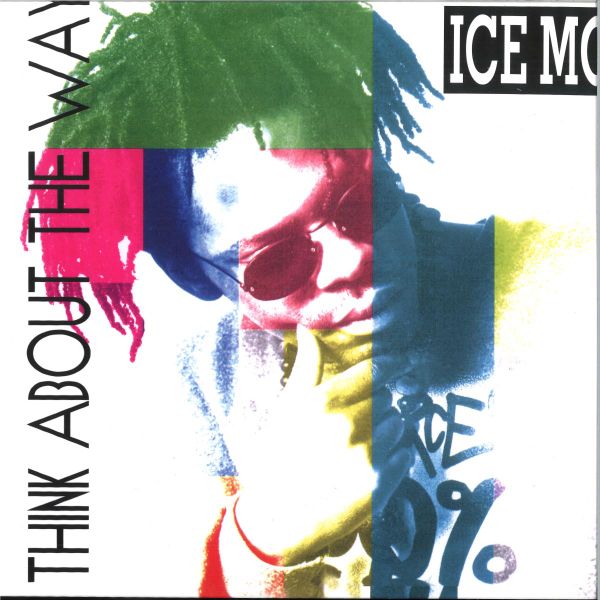Ice MC — THINK ABOUT THE WAY vinyl cover
