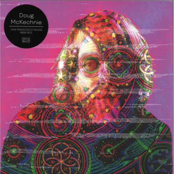 Doug Mckechnie — San Francisco Moog: 1968-72 Vol. 1 vinyl cover
