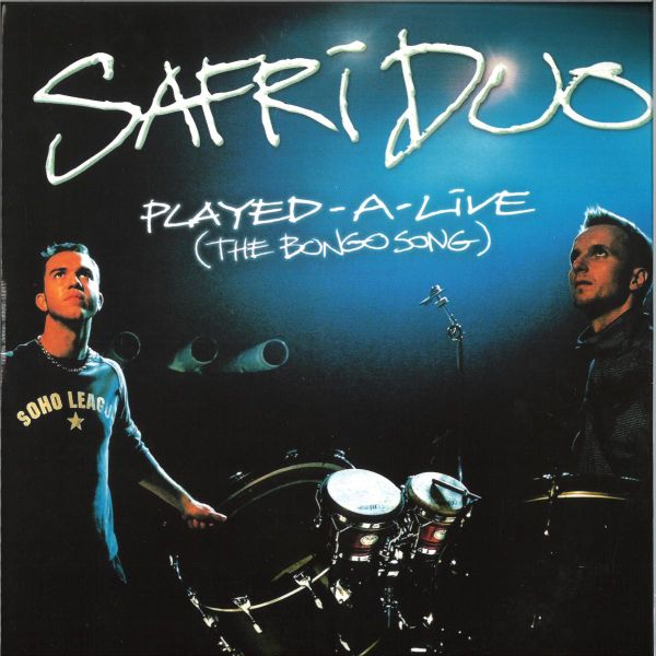 Safri Duo — Played-A-Live (The Bongo Song) vinyl cover