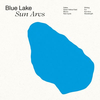 Blue Lake — Sun Arcs LP vinyl cover