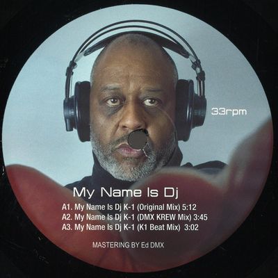 K1 — My Name Is DJ K-1 EP vinyl cover