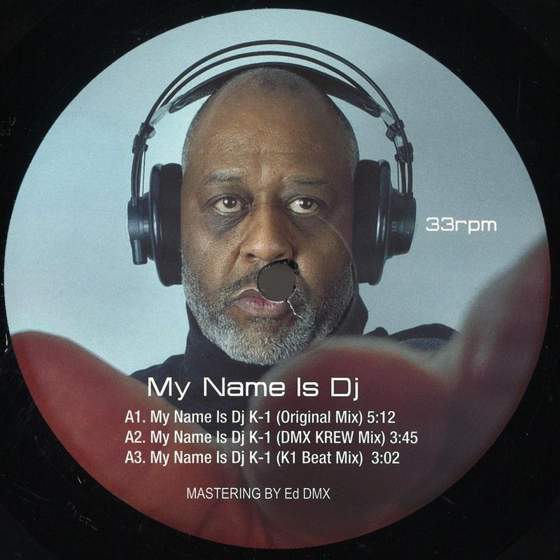 K1 — My Name Is DJ K-1 EP vinyl cover
