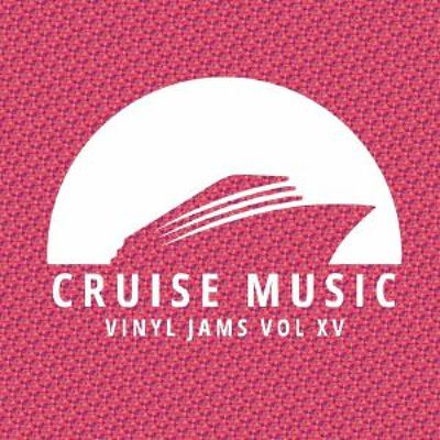 — Cruise Music Vinyl Jams Vol XV vinyl cover