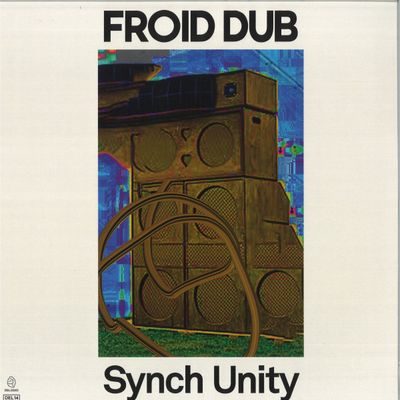 Froid Dub — Synch Unity vinyl cover