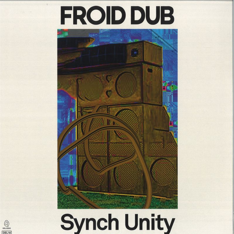 Froid Dub — Synch Unity vinyl cover