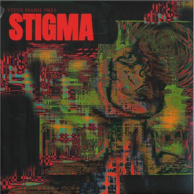 Stigma — Steve Marie Pres. Stigma LP 2x12" vinyl cover