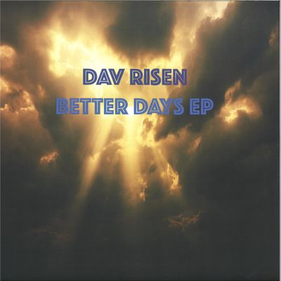 Dav Risen — Better Days EP vinyl cover