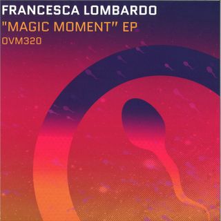 Francesca Lombardo — Magic Moment feat. Viktoriia vinyl cover