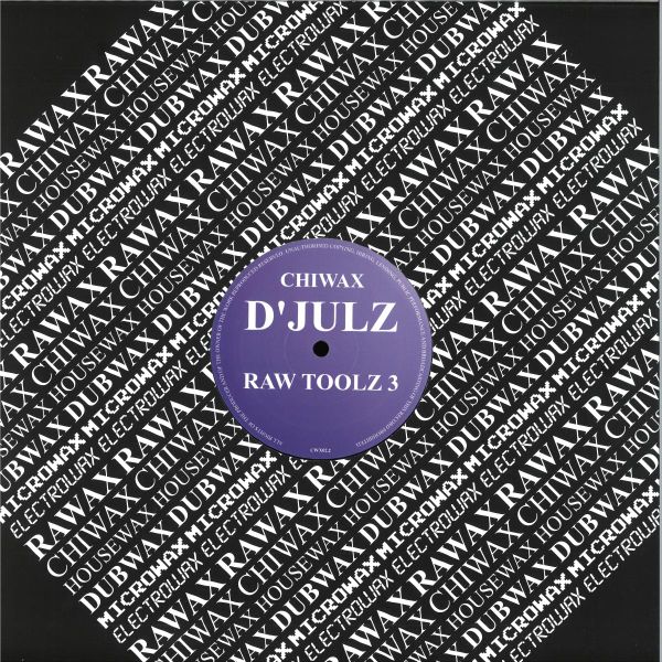 D'Julz — RAW TOOLZ 3 vinyl cover