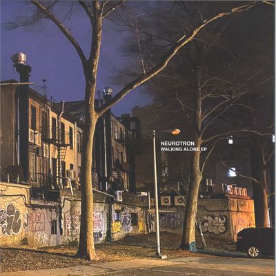 Neurotron — WALKING ALONE EP vinyl cover