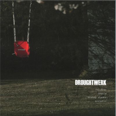 Droughtwerk — CHILDREN vinyl cover