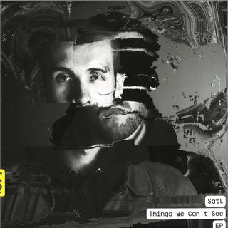 Satl — Things We Can't See EP vinyl cover