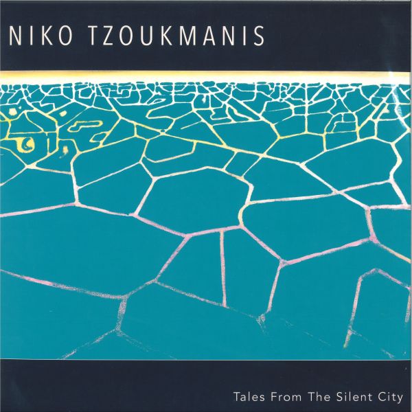 Niko Tzoukmanis — Tales From The Silent City 2x12" vinyl cover