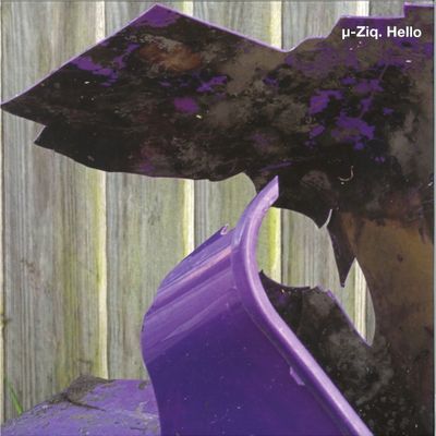 Μ-Ziq — Hello LP vinyl cover