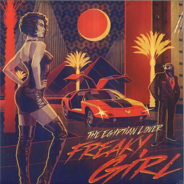 The Egyptian Lover — Freaky Girl vinyl cover