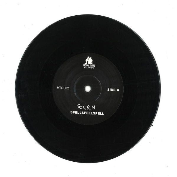 Spellspellspell — BURN / BRICK (7") vinyl cover