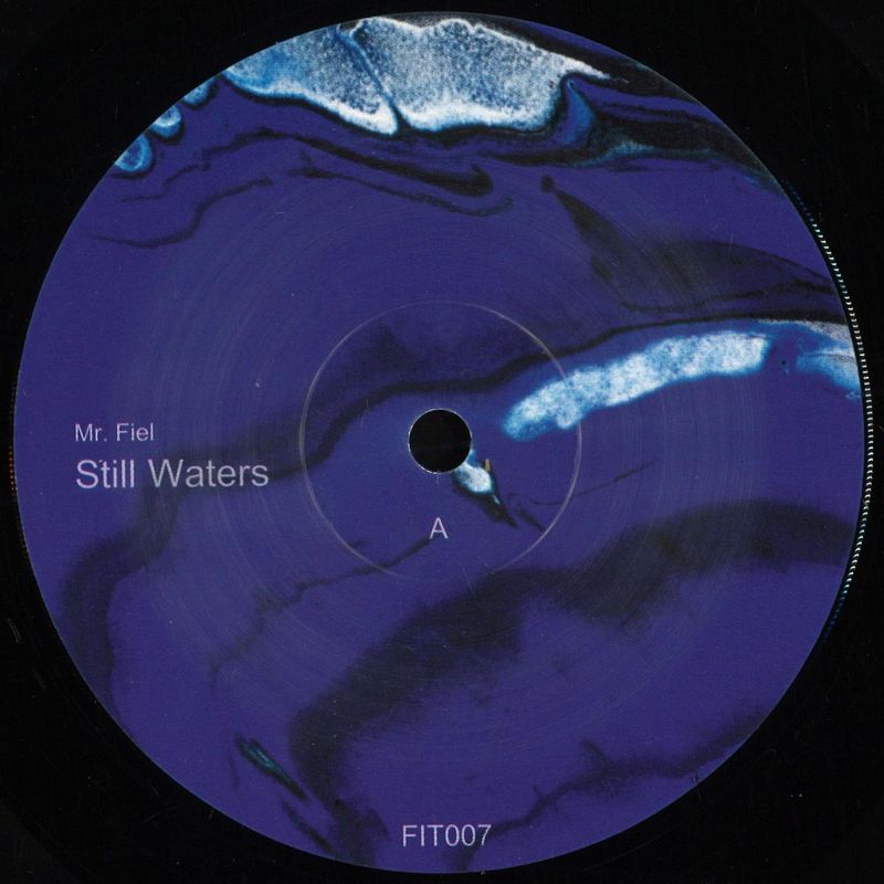 Mr. Fiel — Still Waters LP vinyl cover
