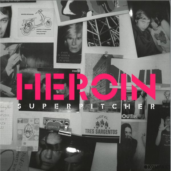 Superpitcher — Heroin vinyl cover