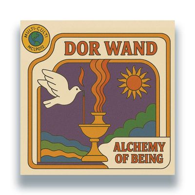 Dor Wand — Alchemy of Being LP vinyl cover