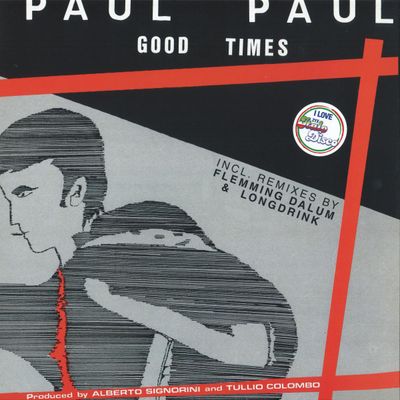 Paul Paul — GOOD TIMES vinyl cover