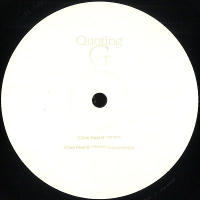 Quoting G — I Can Feel It (In My Bones) vinyl cover