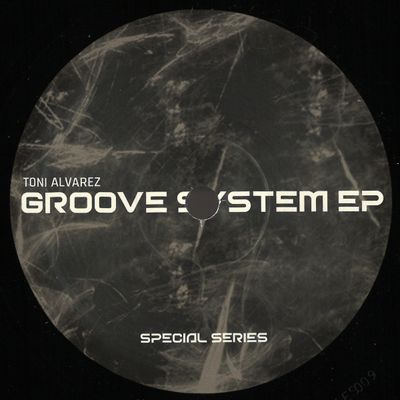 Toni Alvarez — Groove System EP vinyl cover
