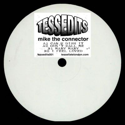 Mike The Connector — TESSEDITS001 vinyl cover